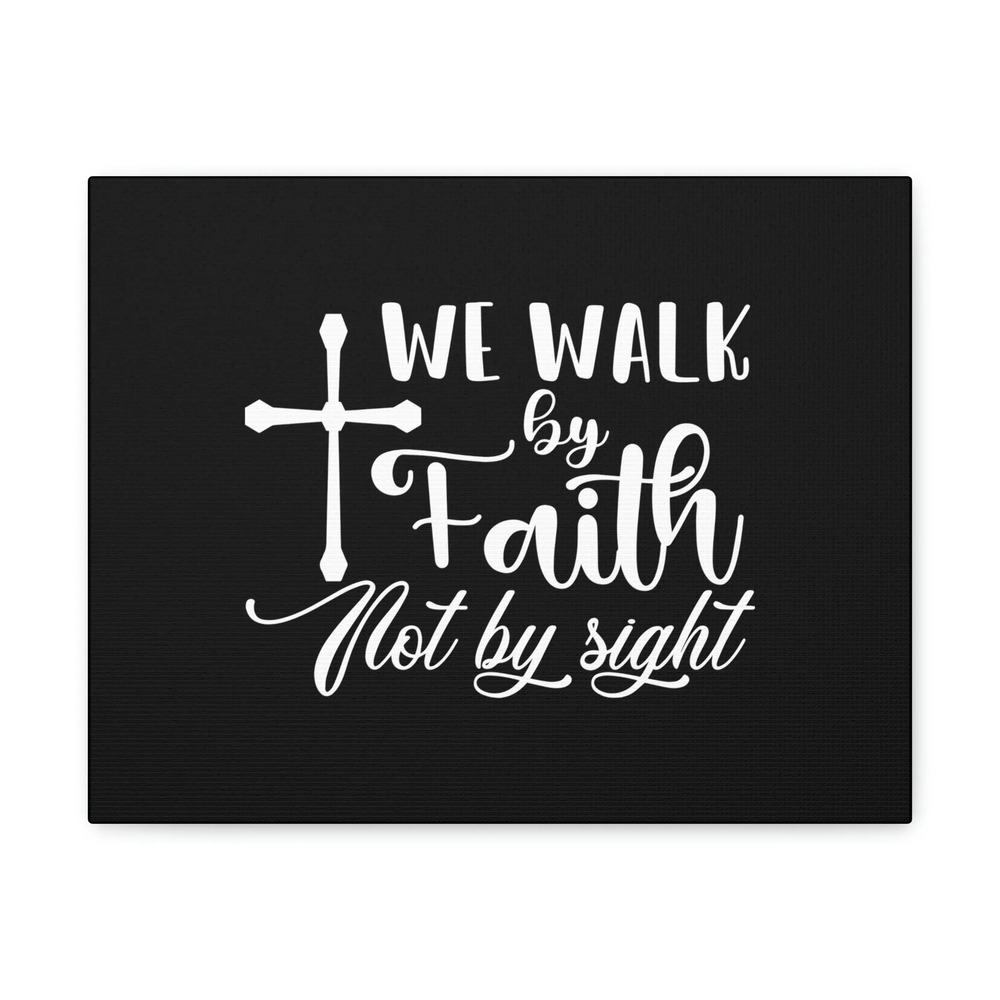 Scripture Walls We Walk By Faith Not By Sight 2 Corinthians 5:7 White Cross